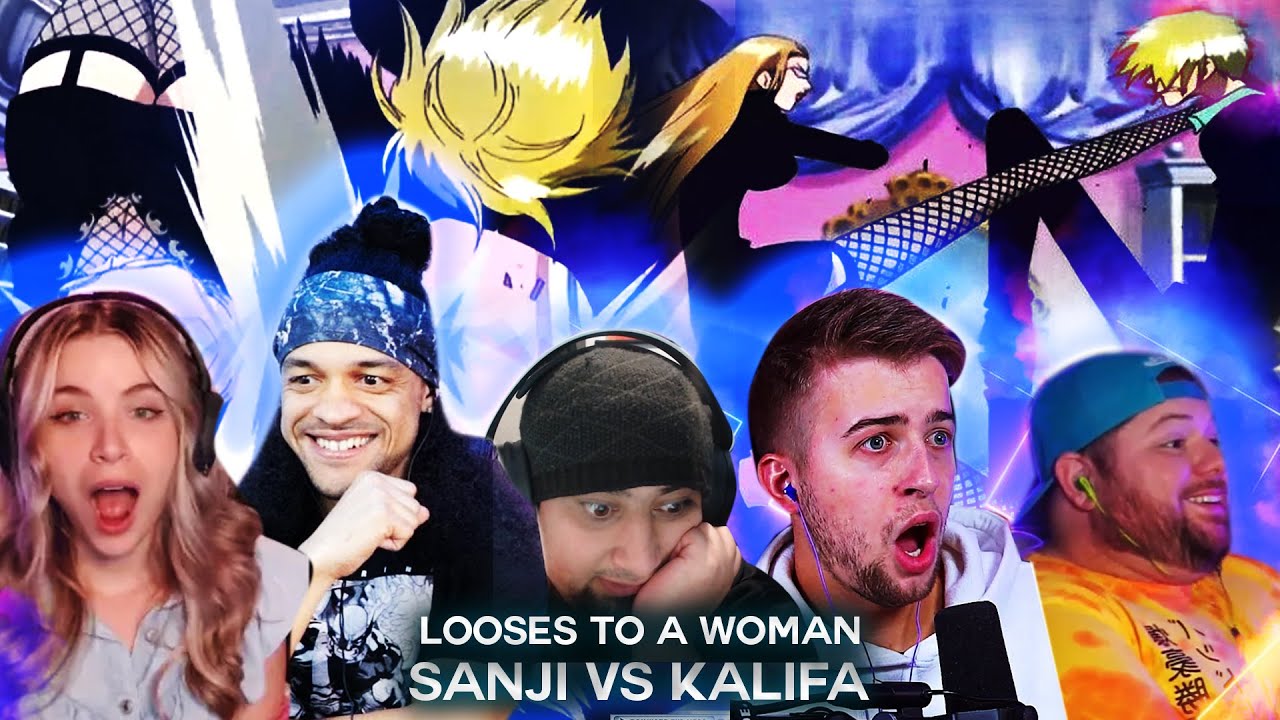 Sanji Vs Kalifa ! Reaction Mashup