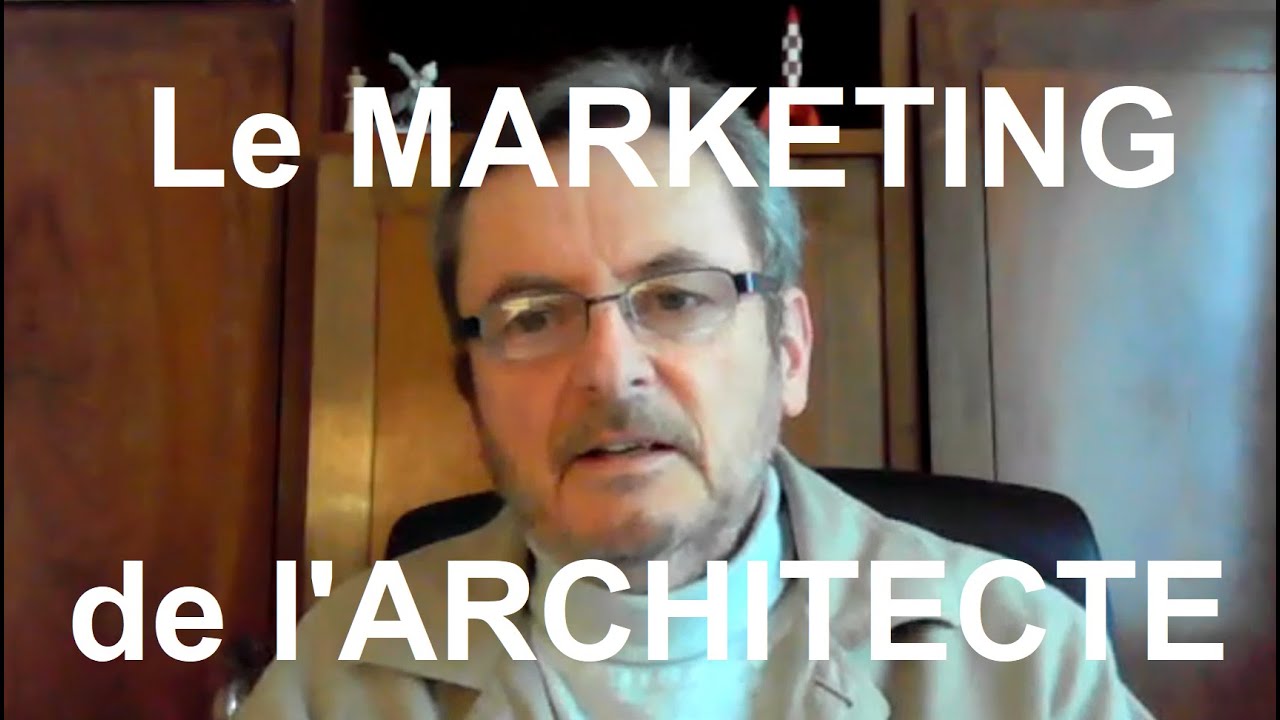 Le marketing de l'architecte : quel est-il ?