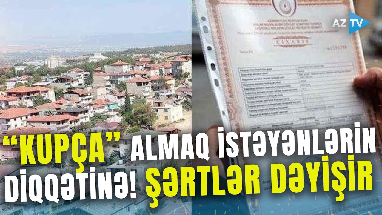 Əhalinin DİQQƏTİNƏ! “Kupça” almaq üçün YENİ QAYDALAR açıqlandı - YENİLİKLƏR VAR