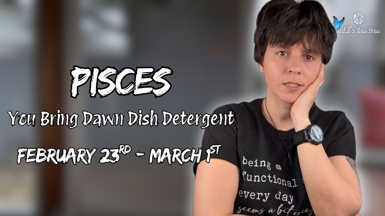 PISCES ♓︎ - 