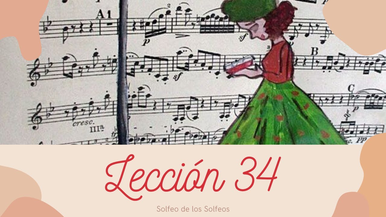 Lección 34, Solfeo de los Solfeos