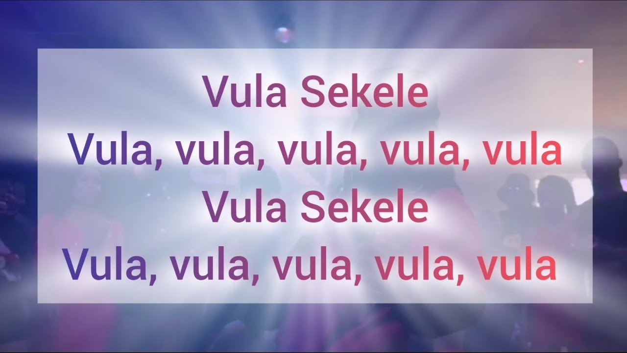 Vula Sekele (Lyrics) - Harrycane & Eemoh