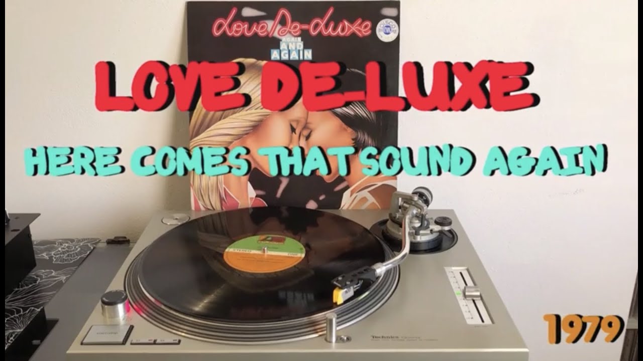 Love De-Luxe - Here Comes That Sound Again (Disco Music-Funky 1979) (Extended Version) HQ - FULL HD