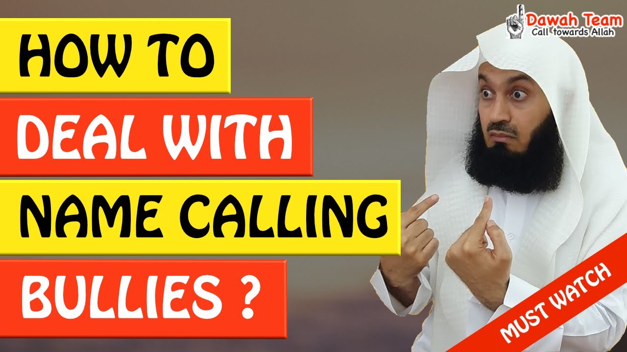 🚨HOW TO DEAL WITH NAME CALLING BULLIES🤔 ᴴᴰ - Mufti Menk