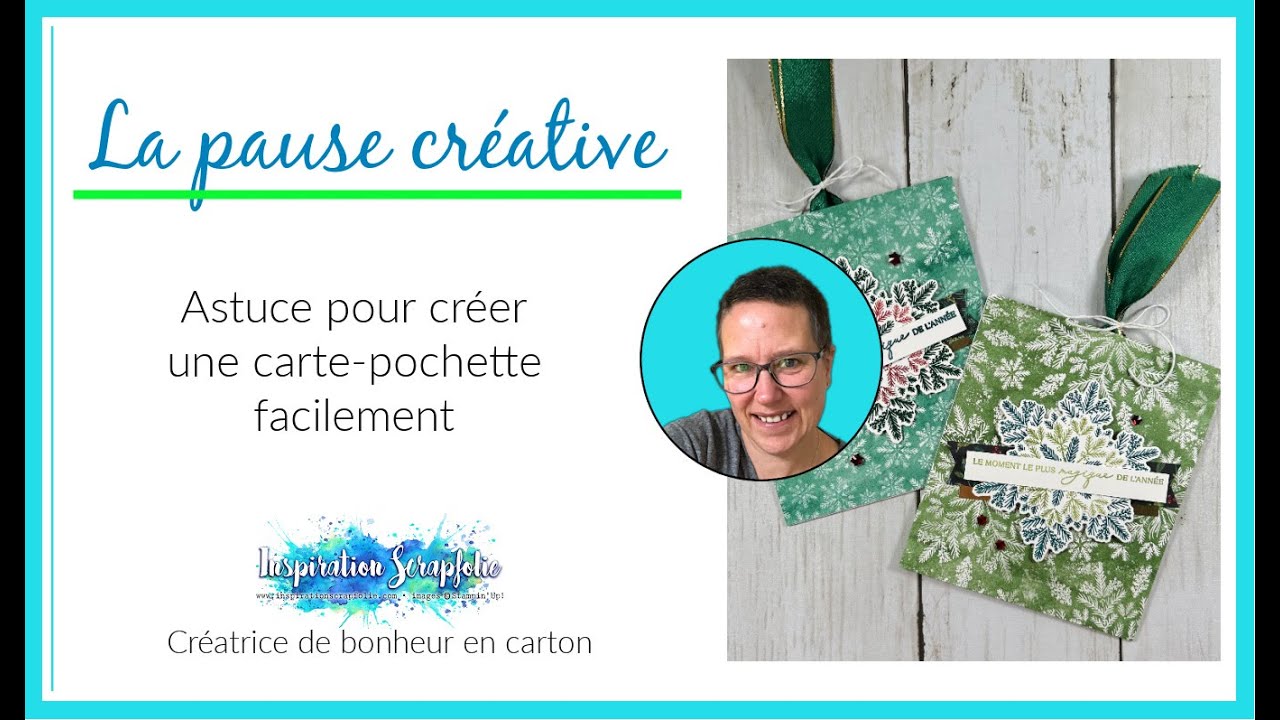 Astuce pour créer une carte- pochette - Stampin'Up!