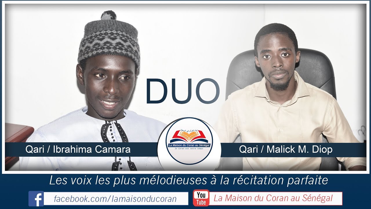 DUO INCROYABLE / Malick M. Diop et Ibrahima Camara /Sourate 02 - Al-Baqara - Verset 127 - 129