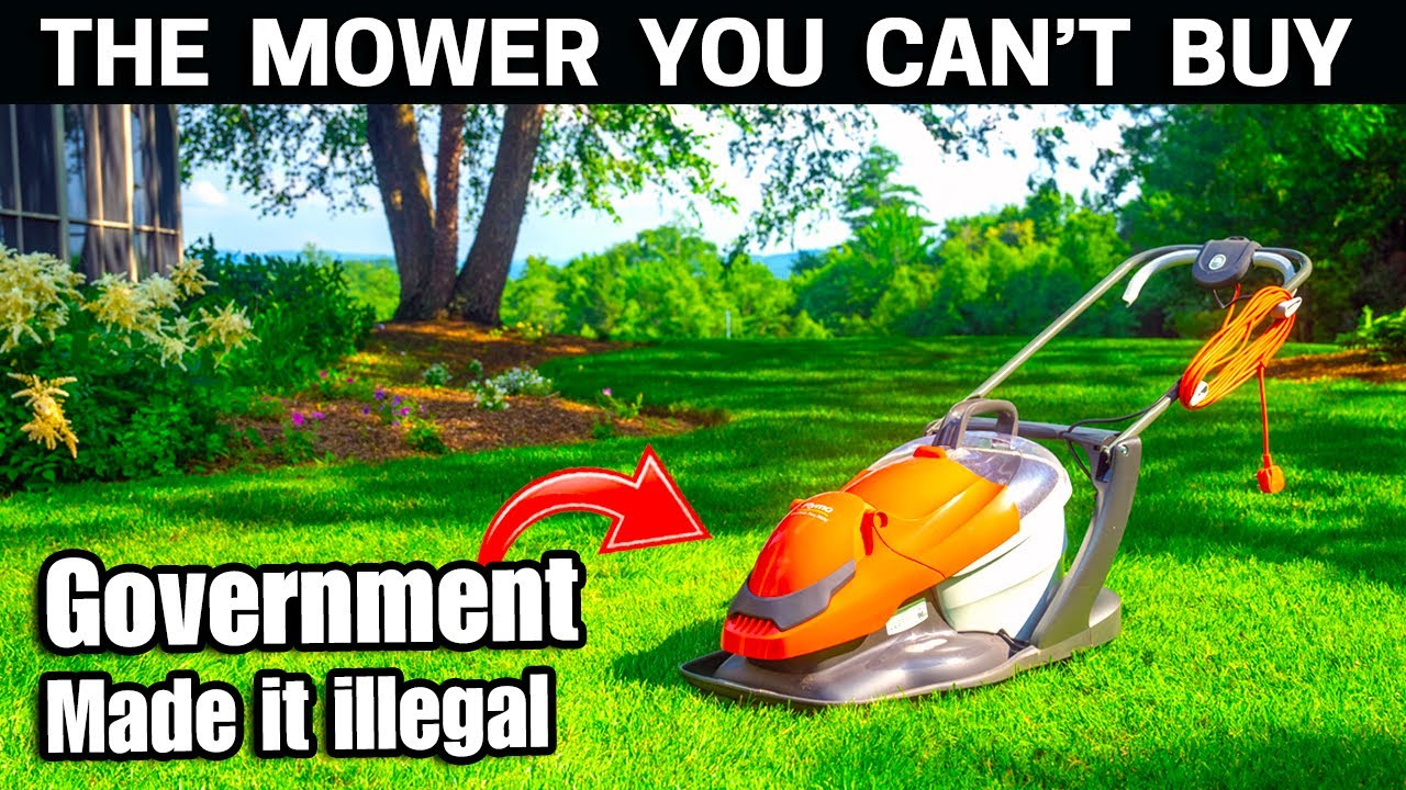 Best Selling Lawn Mower Just Became ILLEGAL