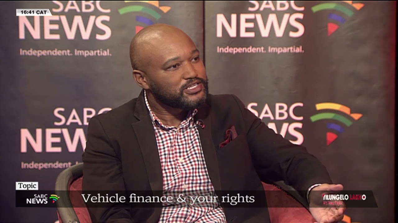 Yilungelo Lakho | Vehicle finance-your rights