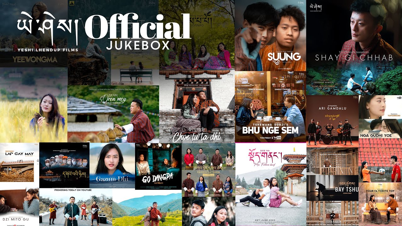 BHUTANESE MUSIC VIDEO 2020 JUKEBOX (Yeshi Lhendup Films)