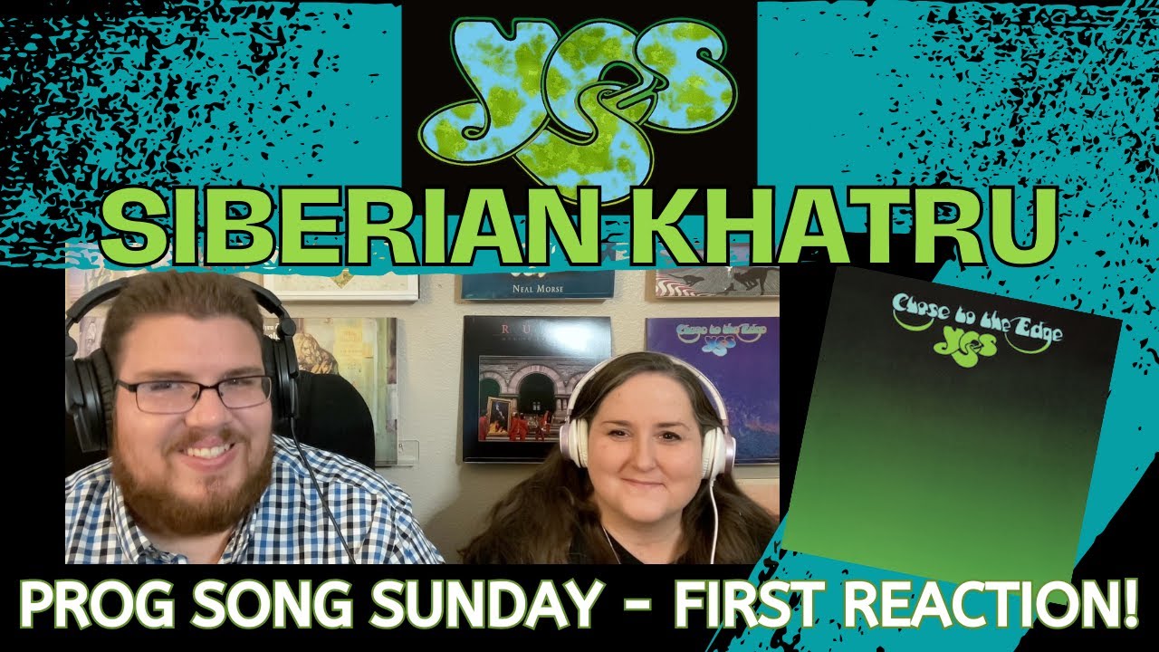 Yes - Siberian Khatru || Jana's First Reaction and Song REVIEW