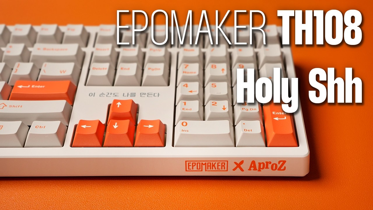 출근러가 만든 키보드는 다르다 | Epomaker x AproZ TH108 (홀리 쉿)