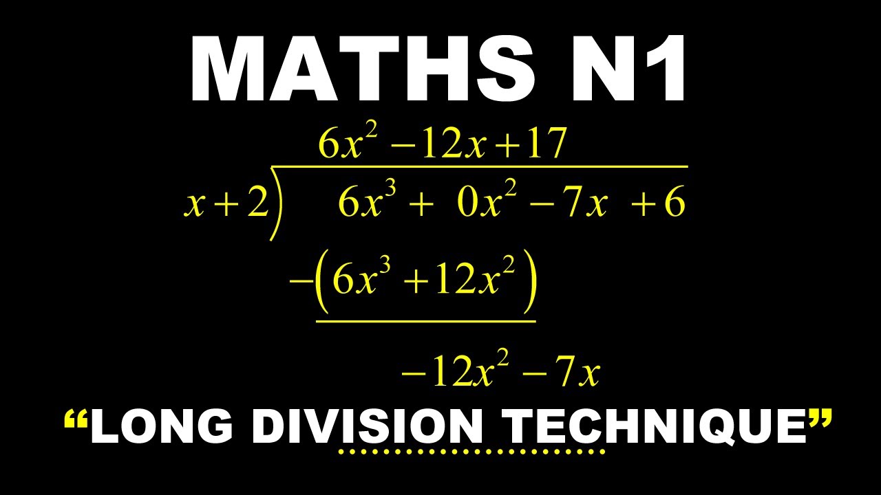 Long division method for Mathematics N1 students-best strategy to use