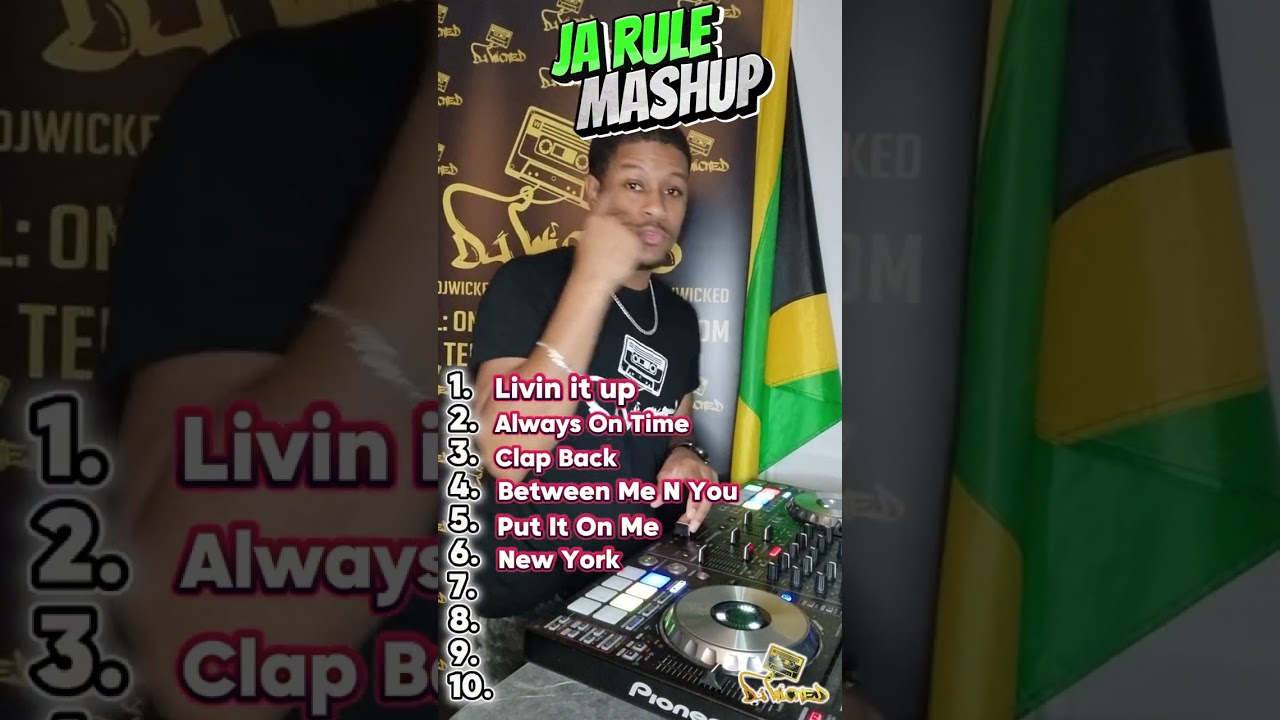 Ja Rule Mashup Mix