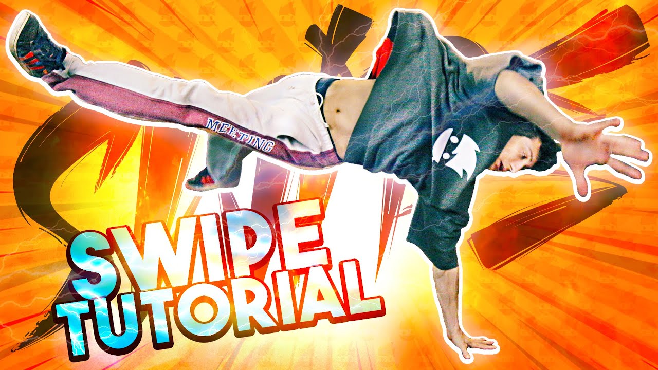 Learn How to SWIPE - Breakdance Tutorial