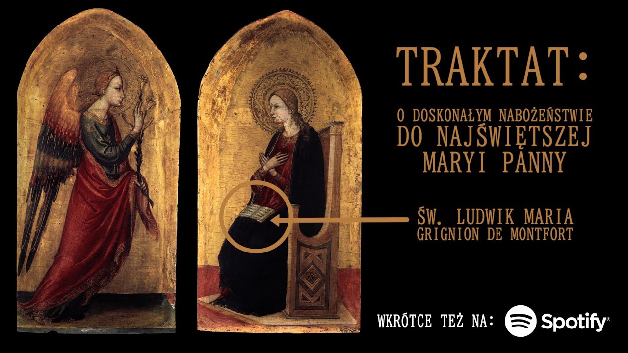 Traktat o prawdziwym nabożeństwie do Najświętszej Maryi Panny = CC: ENG/FR/DE/RUS