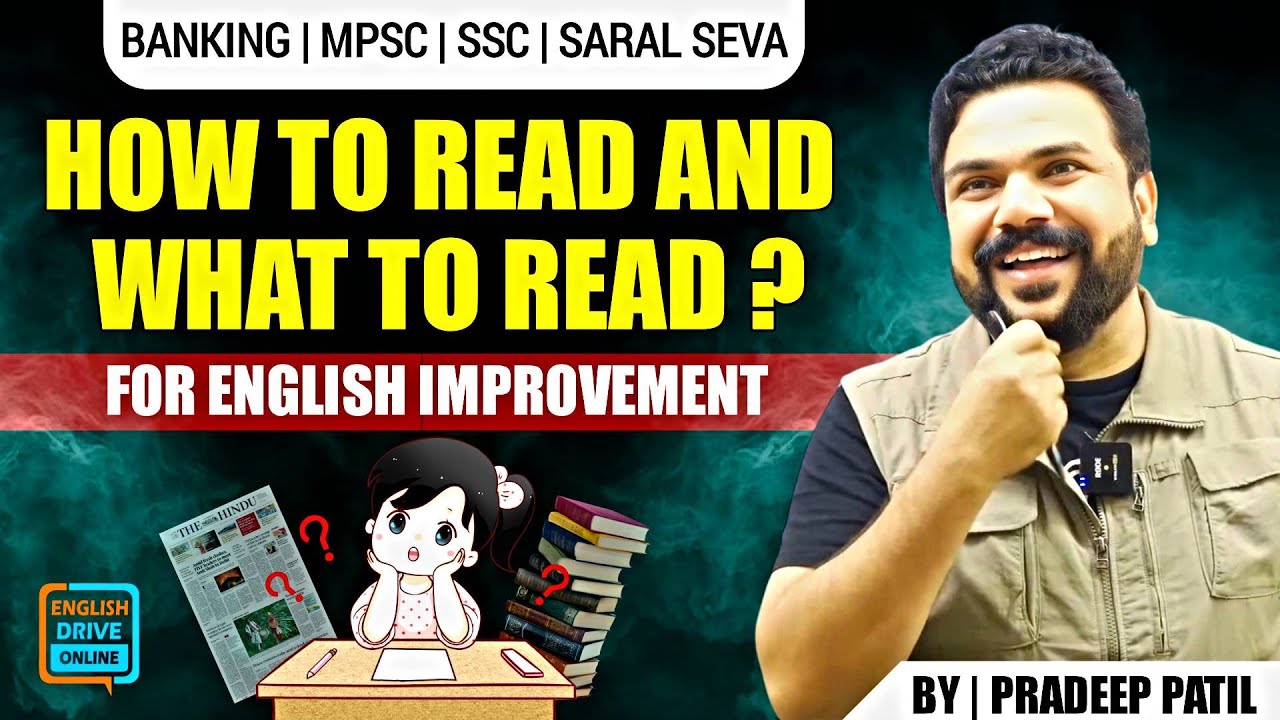 HOW TO READ and WHAT TO READ - English Improvement