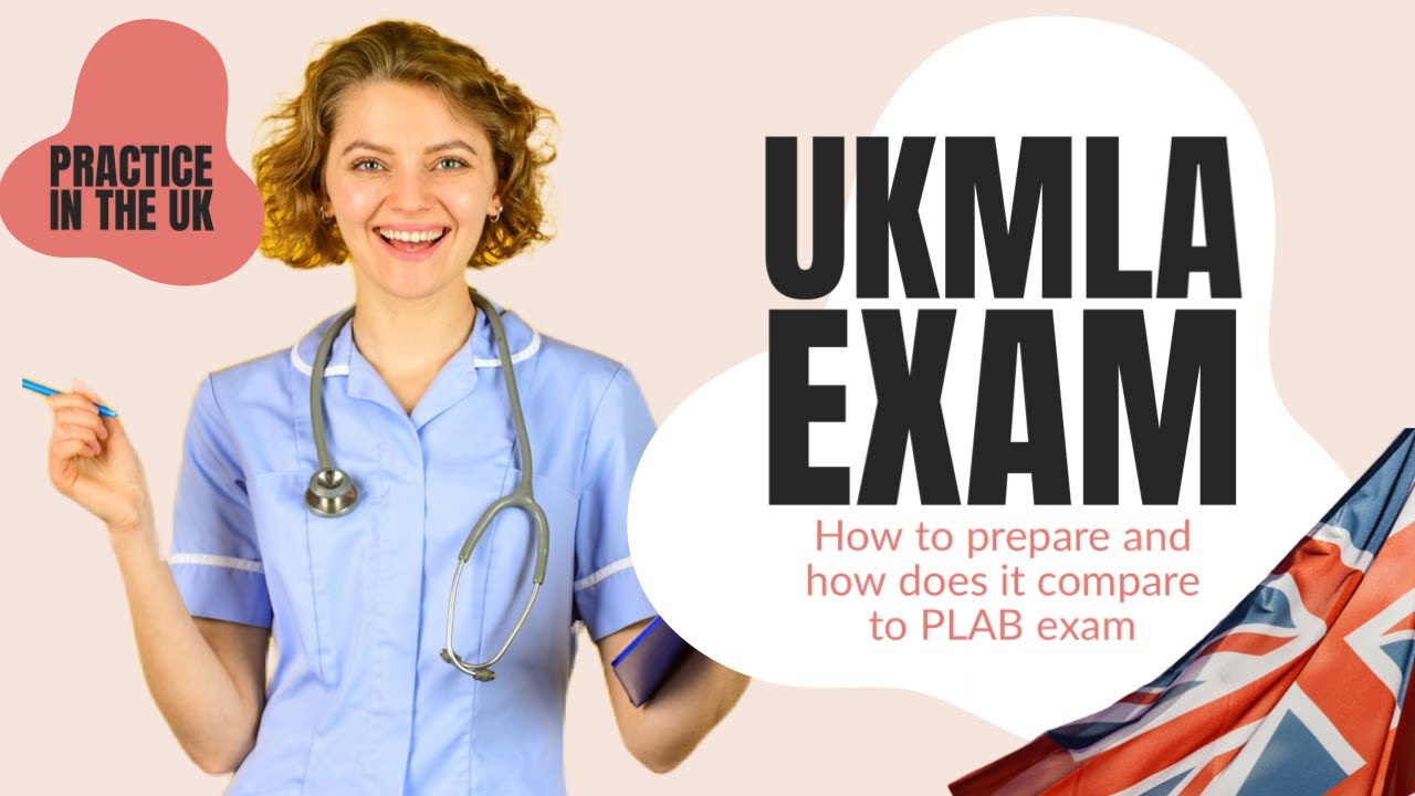 What is the UKMLA Exam? How to prepare for the UKMLA exam?