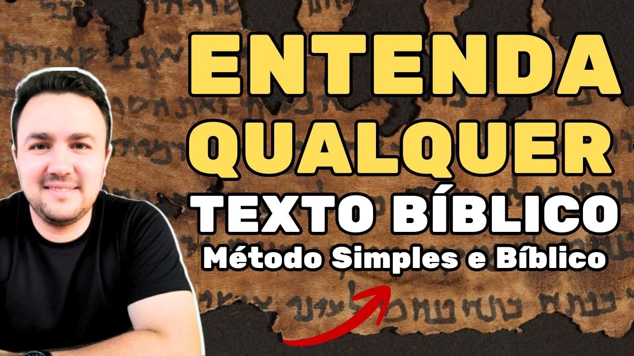🎯APRENDA INTERPRETAR QUALQUER TEXTO BÍBLICO (Método Simples e Bíblico)