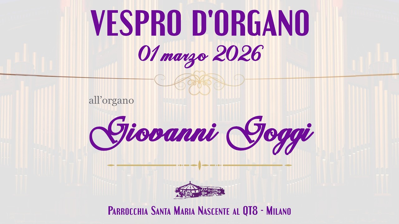 Vespro d'Organo - 01 marzo 2026