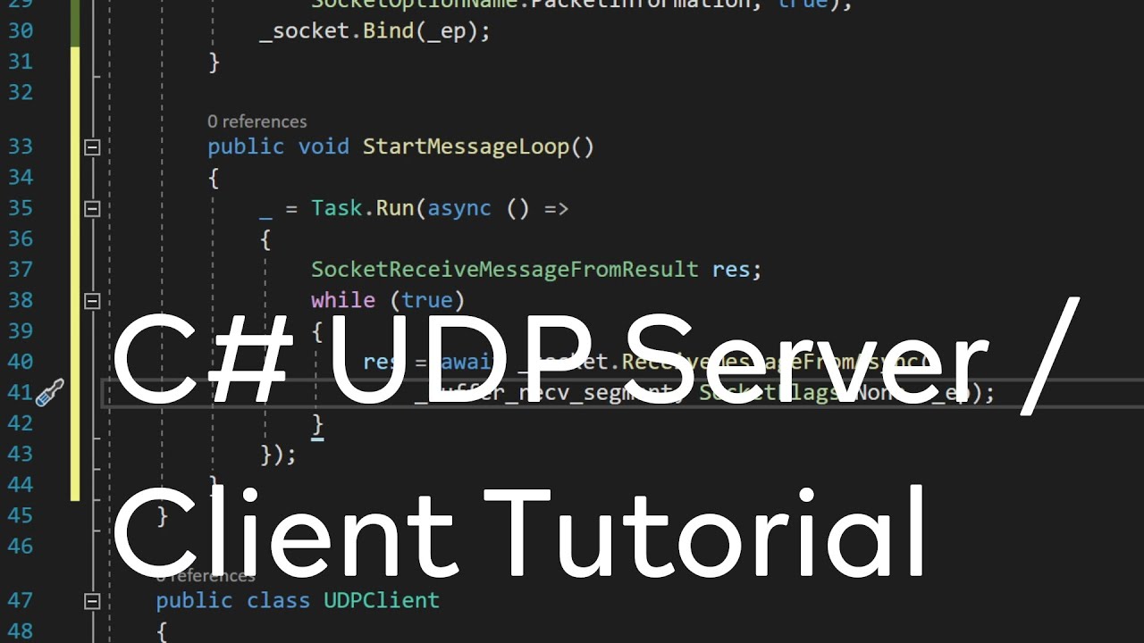 C# - UDP Server / Client Tutorial