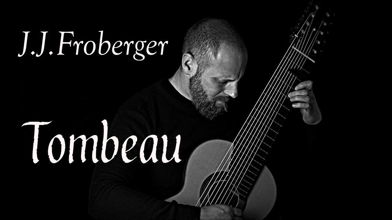J.J.Froberger - Tombeau