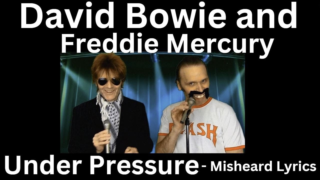 Under Pressure - David Bowie and Freddie Mercury