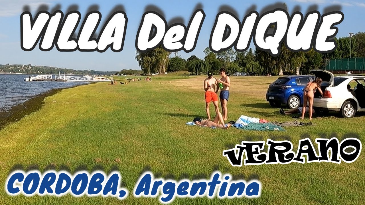Давайте познакомимся с VILLA Del DIQUE [4k] | Кордова, Аргентина. Город, курорт и озеро!!!