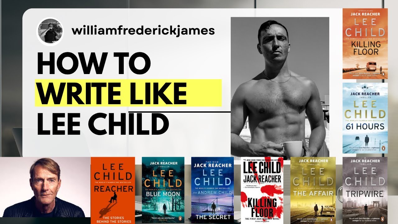 How To Write Like...Lee Child | 