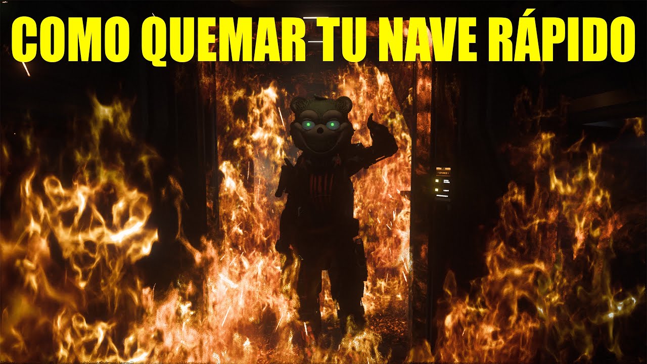 COMO QUEMAR TU NAVE RÁPIDO ✅ TUTORIAL PARA PIROMANOS CAP 1 LA CLIPPER  ✅ STAR CITIZEN
