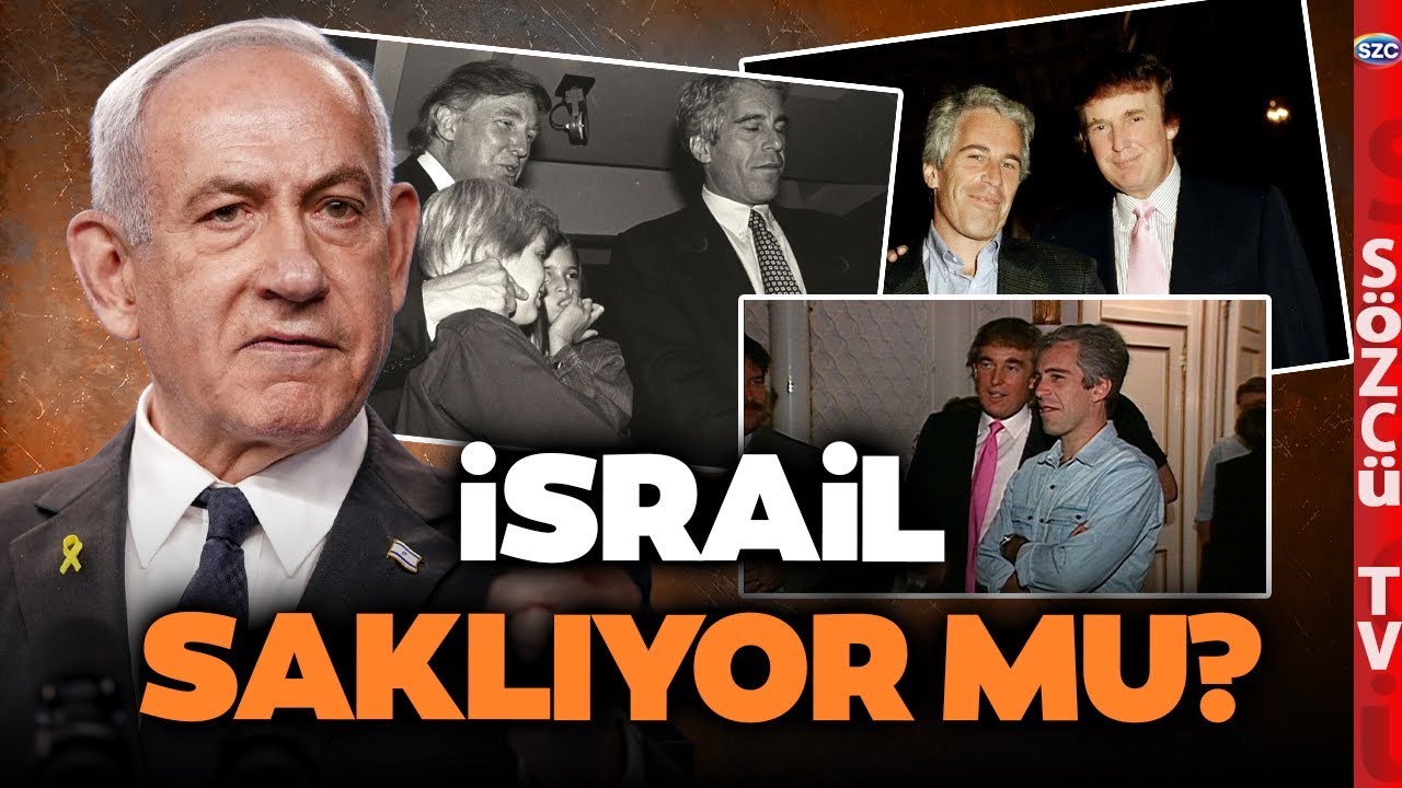 İsrail Trump'ın Görüntülerini mi Saklıyor? Netanyahu'dan Dünyayı Sarsacak Epstein İtirafı