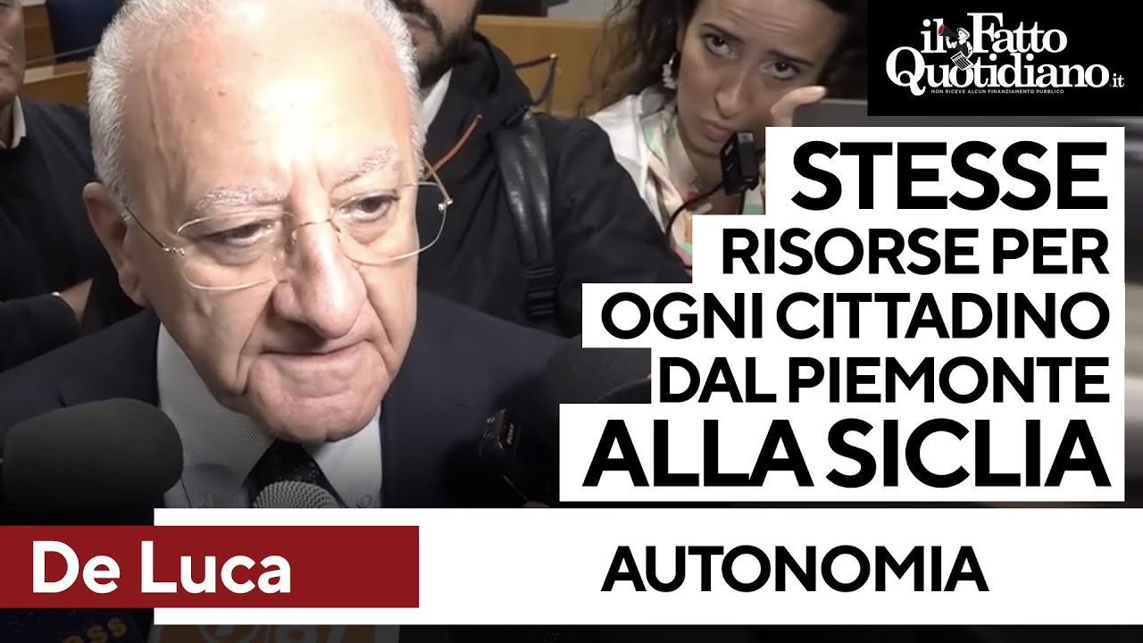 Autonomia differenziata, De Luca: 