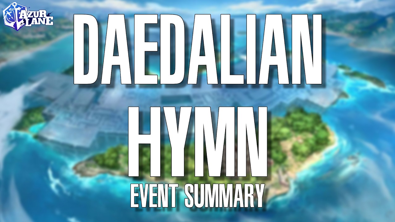 [Azur Lane] Daedalian Hymn
