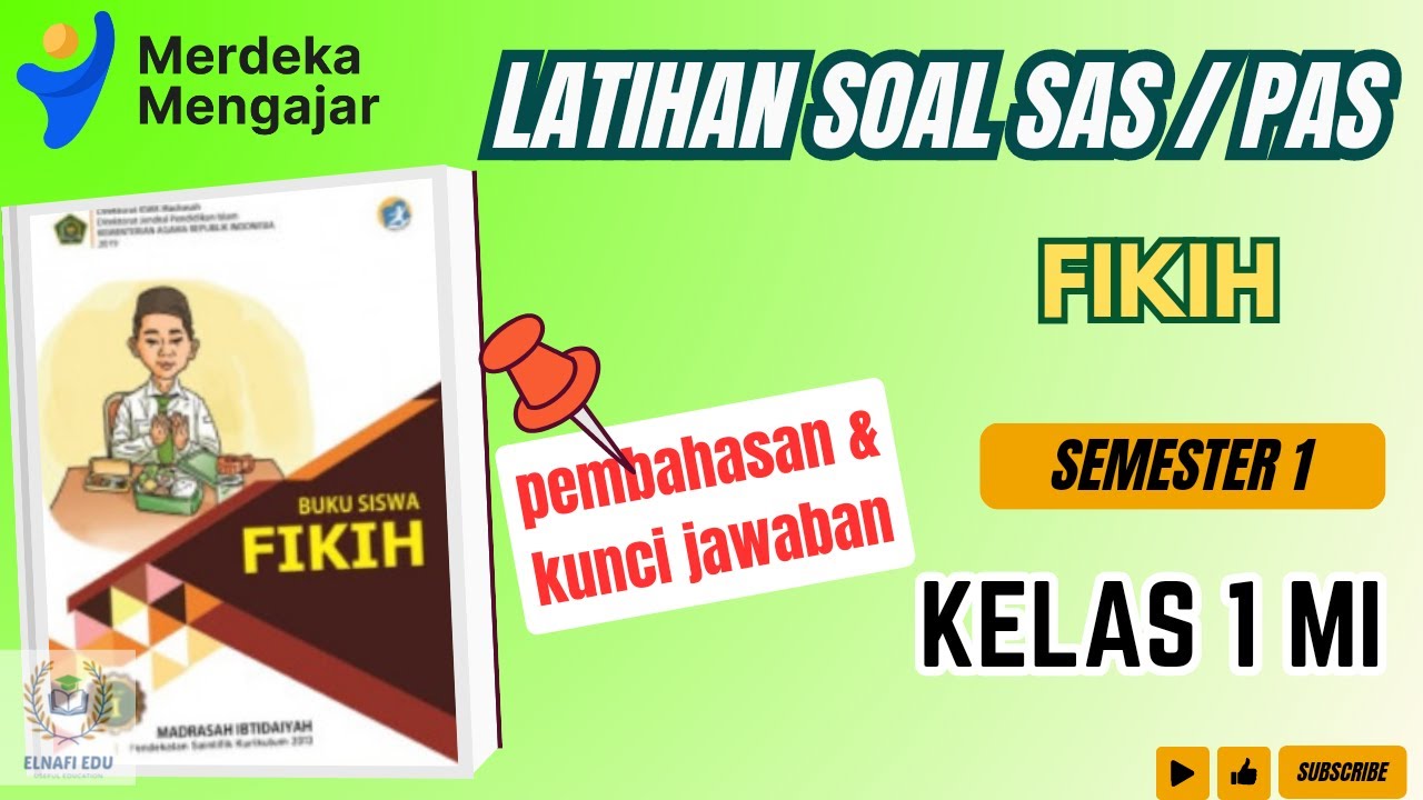 LATIHAN Soal SAS / PAS FIKIH kelas 1 MI Semester 1 |Pembahasan dan Kunci Jawaban