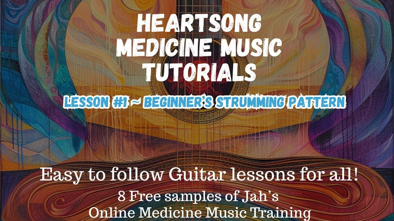 Medicine Music Tutorials # 1 ✨ Beginners Strumming Pattern 🌟 HeartSong Guitar Lesson 🌿 #guitarlesson