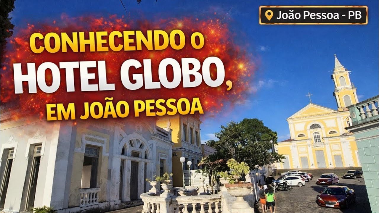 Você Precisa Ver Essa Vista! Hotel Globo em João Pessoa 
