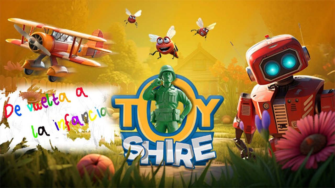 De vuelta a la infancia || Toy Shire  (Lanzamiento previo)