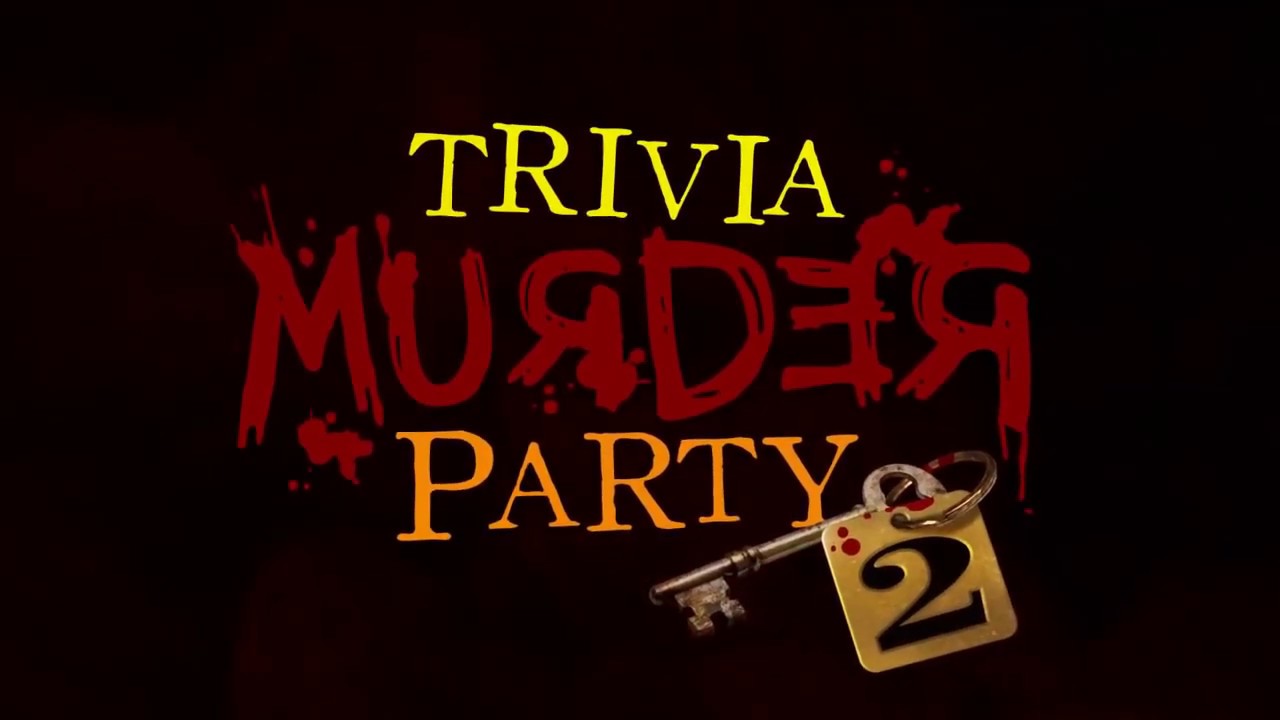 Trivia Murder Party 2 First Play Through