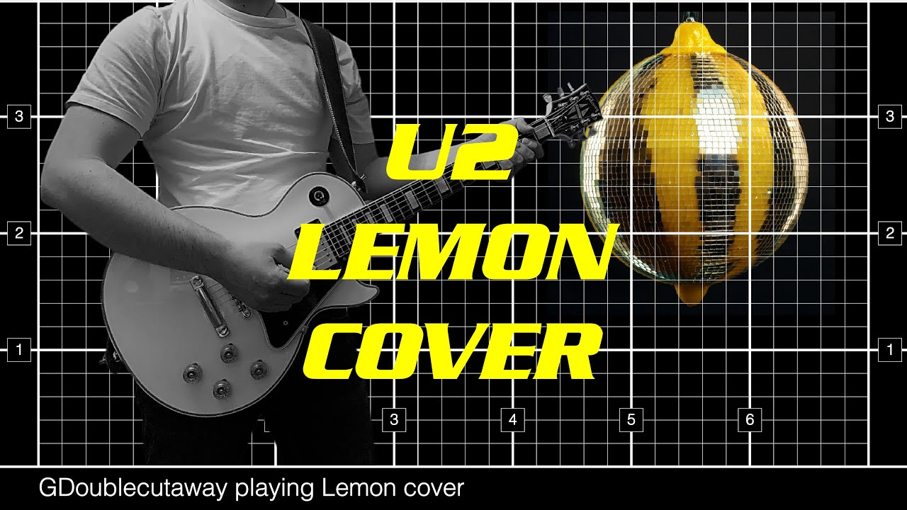 U2 - Lemon - Cover