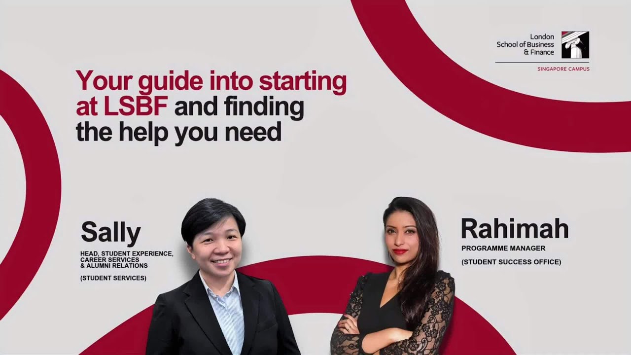 Your guide into starting at LSBF Singapore Campus and finding the help you need