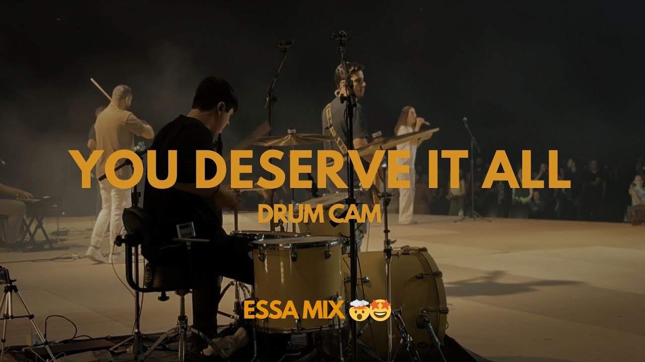 You Deserve It All - Drum Cam | Arthur Araujo