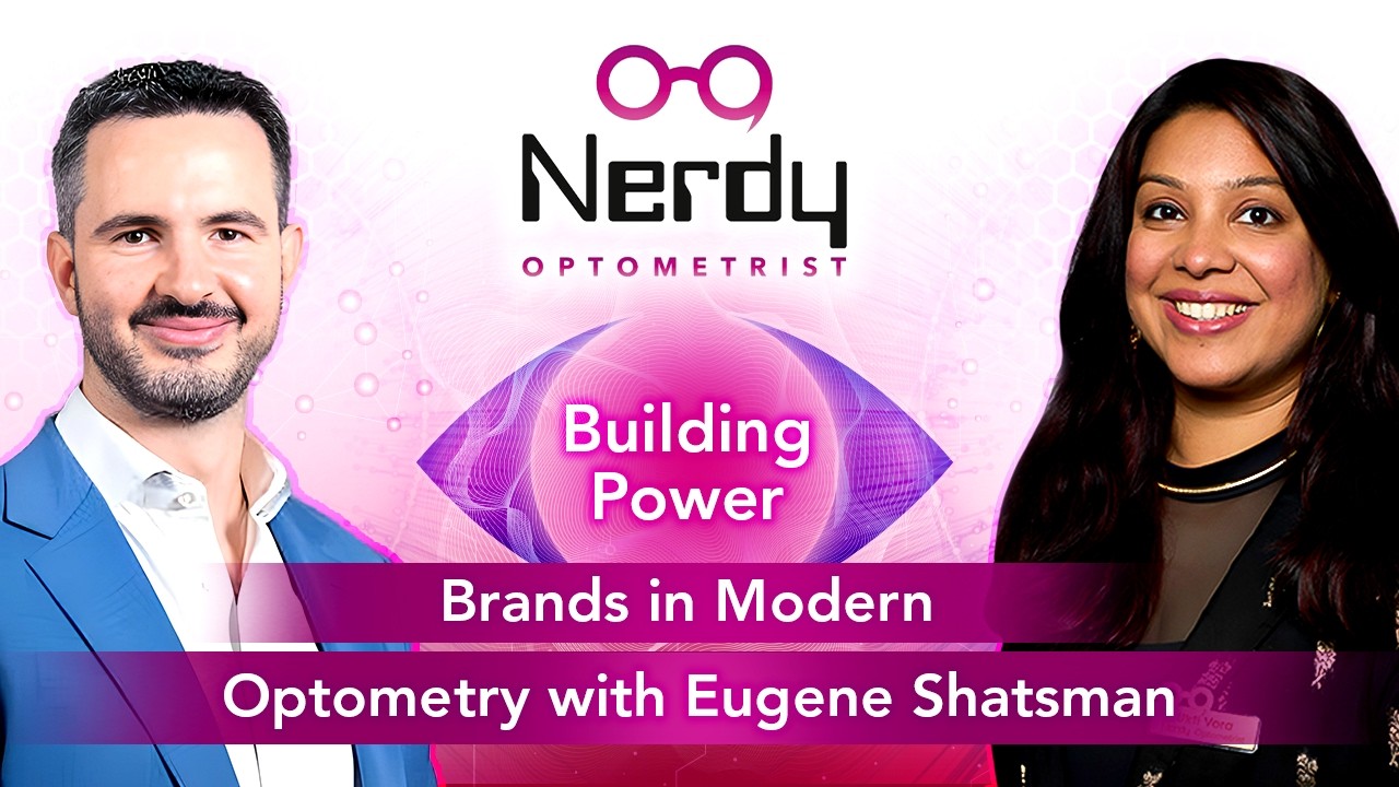 90. Building Power Brands in Modern Optometry with Eugene Shatsman
