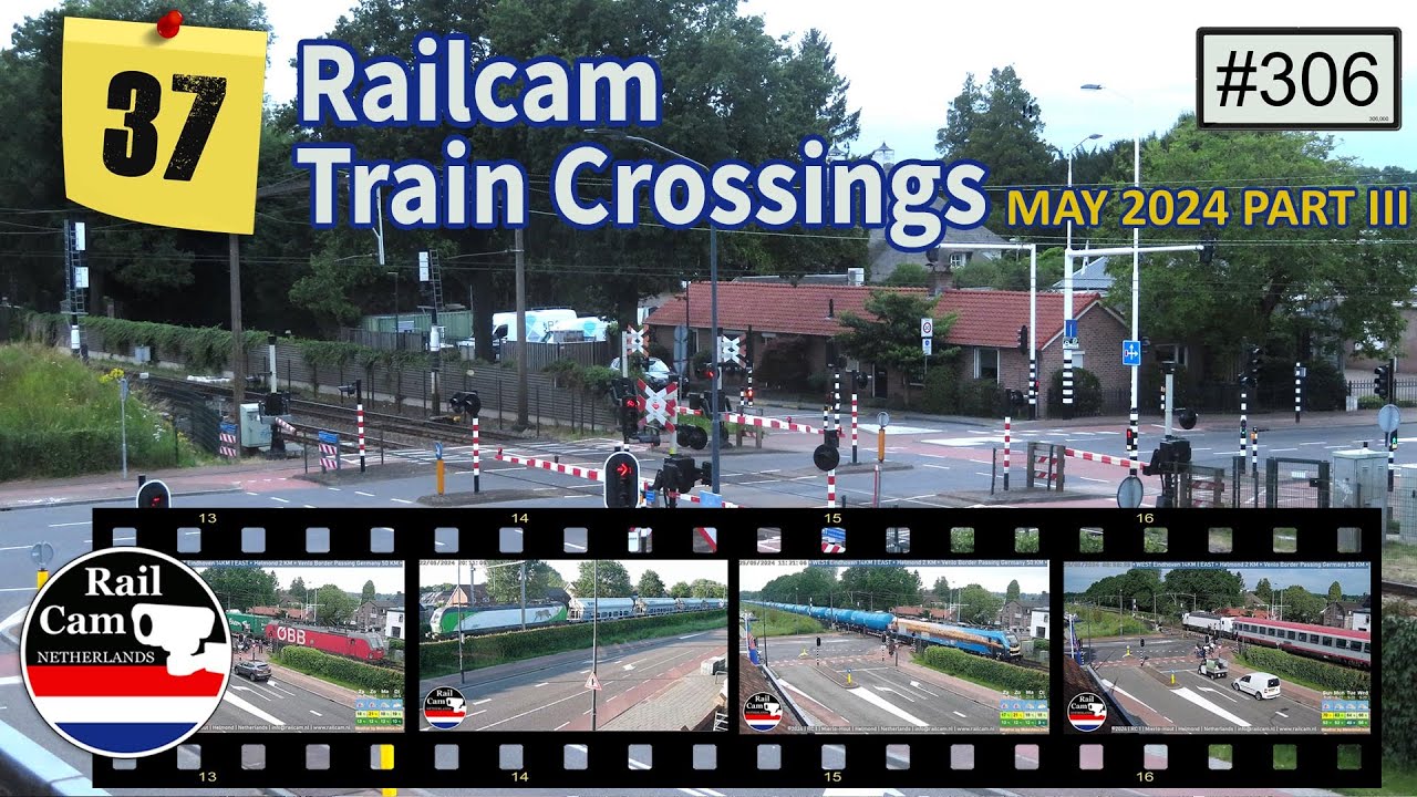 Railcam May 2024 Favorites Part III #306