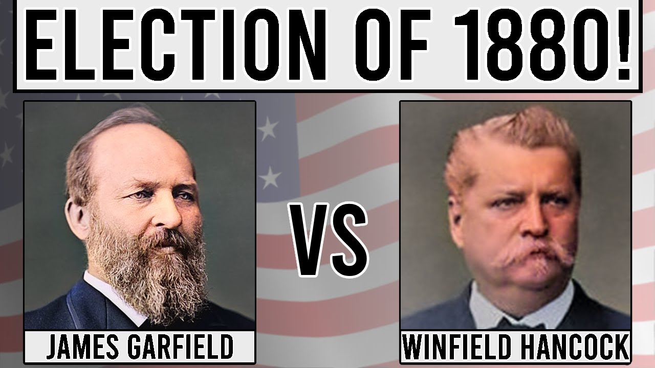 The American Election of 1880! (Garfield vs Hancock)