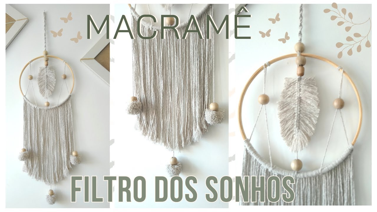 PASSO A PASSO: FILTRO DO SONHO DE MACRAMÊ [DREAM CATCHER]