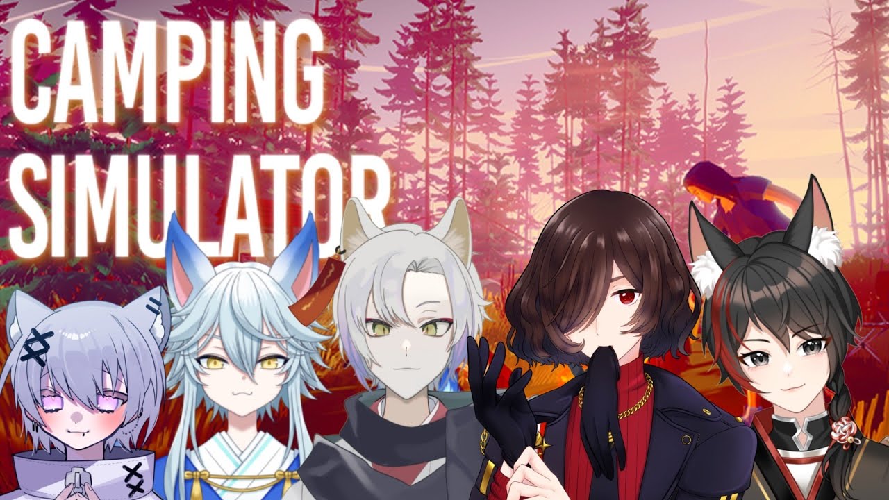 【ゲームコラボ】オス♂キャンプに来たっす！【Camping Simulator】