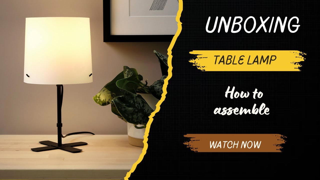 Barlast Ikea Table Lamp Unboxing and assembling trick || How to fix Barlast Ikea Table Lamp || Lamp