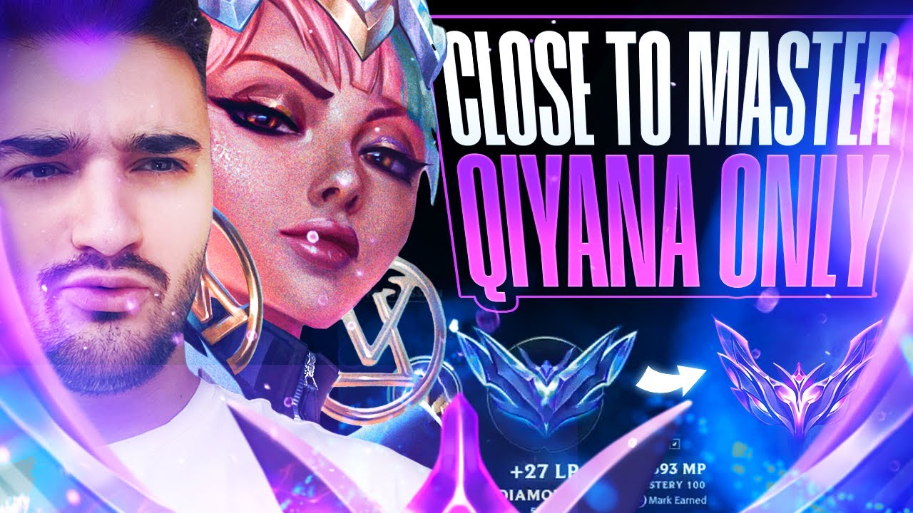 Getting Closer To Masters With QIYANA ONLY