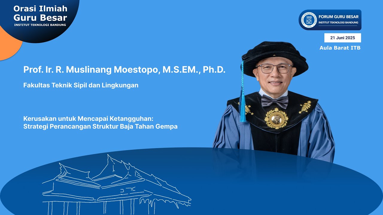 Orasi Ilmiah Guru Besar ITB Prof. Muslinang Moestopo