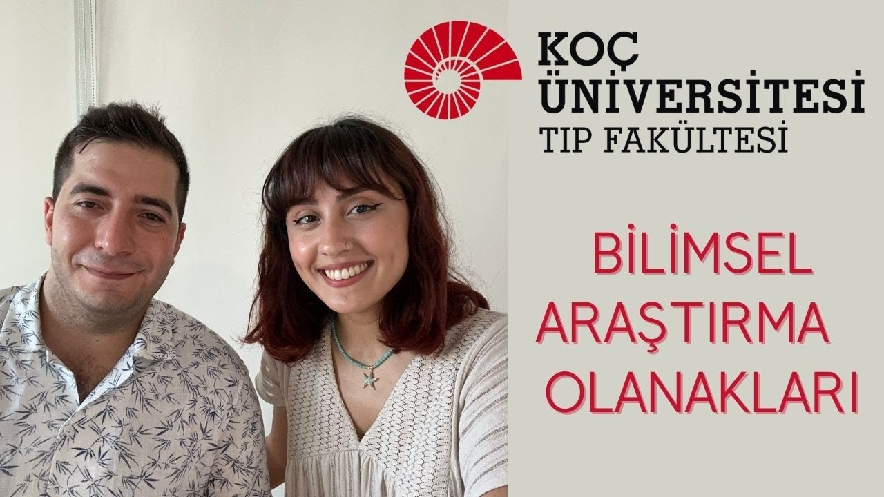KOÇ TIP - Bilimsel Araştırma olanakları - Research