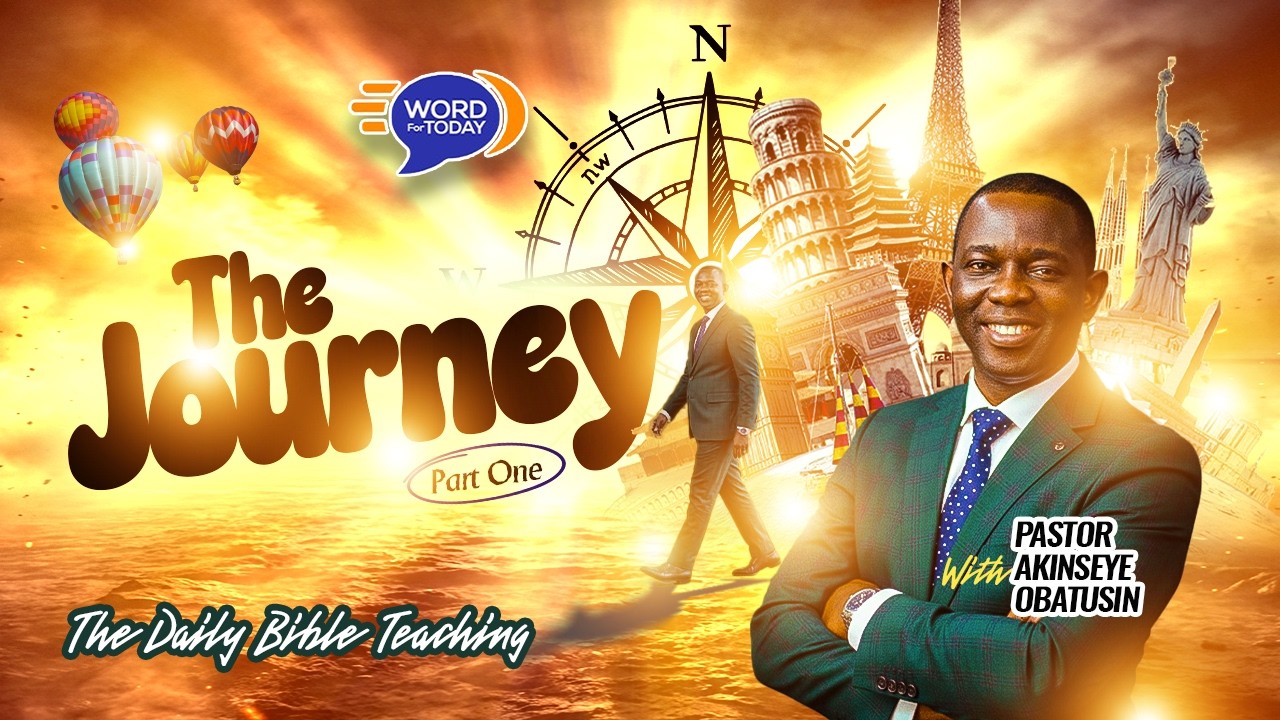 The Journey...  | Part One  | Pastor Akinseye Obatusin